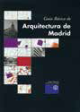 Guía básica de arquitectura de Madrid